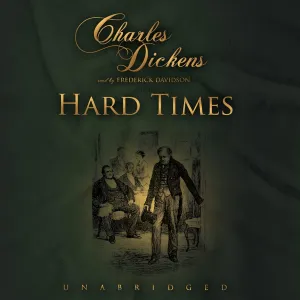 Hard Times Audio CD  Unabridged, December 1, 1998
